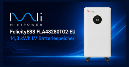 FelicityESS FLA48280TG2-EU 14,3 kWh LiFePO₄ Niedervolt-Batteriespeicher