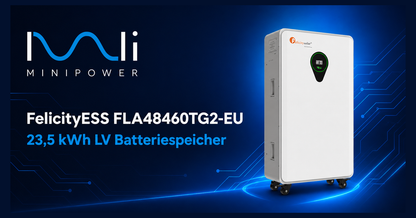 FelicityESS FLA48460TG2-EU 23,5 kWh LiFePO₄ Niedervolt-Batteriespeicher