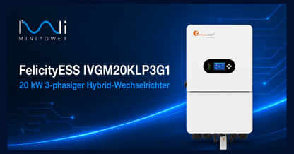 FelicityESS IVGM20KLP3G1 20 kW 3-phasiger Niedervolt-Hybrid-Wechselrichter